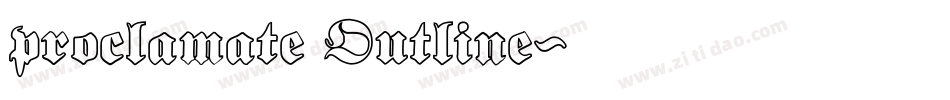 proclamate Outline字体转换